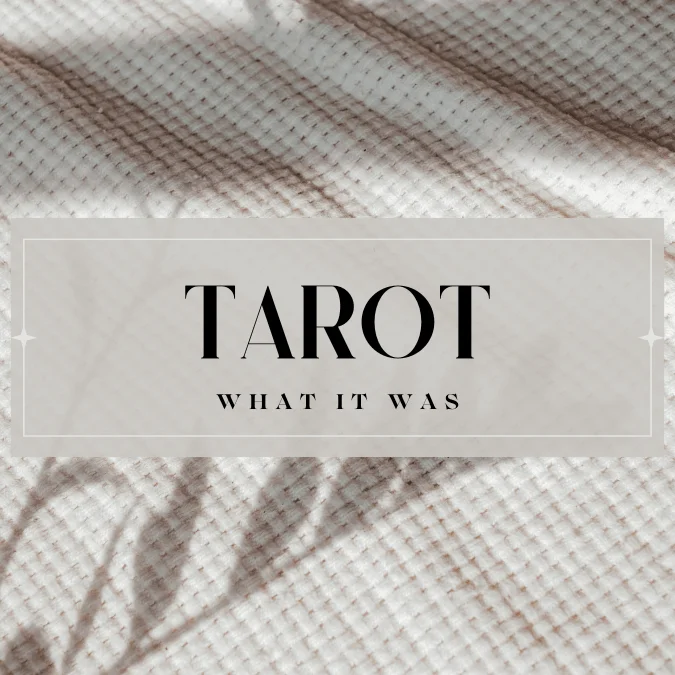 tarot what it was